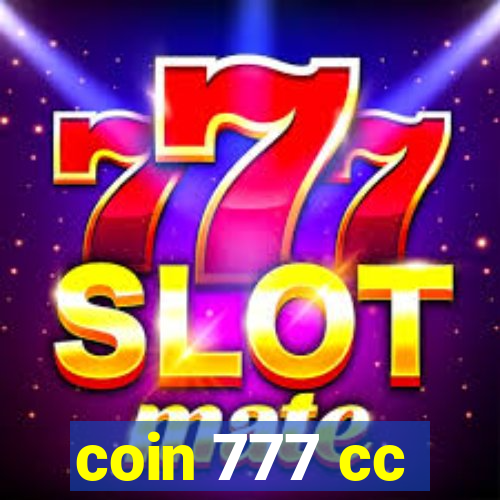 coin 777 cc